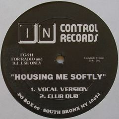 Unknown Artist - Unknown Artist - Housing Me Softly - In Control Records