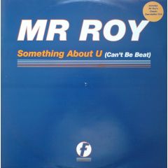 Mr Roy - Mr Roy - Something About U - Fresh