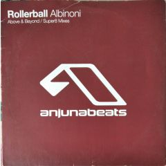 Rollerball - Rollerball - Albinoni (Remixes) - Anjuna Beats