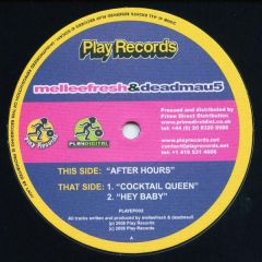 Melleefresh & Deadmau5 - Melleefresh & Deadmau5 - After Hours - Play Recordings