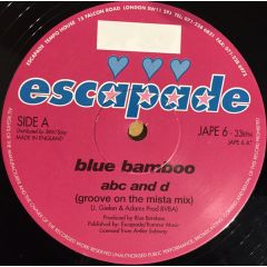 Blue Bamboo - Blue Bamboo - Abc And D - Escapade