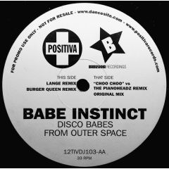 Babe Instinct - Babe Instinct - Disco Babes From Outer Space - Positiva