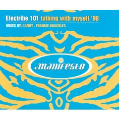 Electribe 101 - Electribe 101 - Talking With Myself 98 - Manifesto