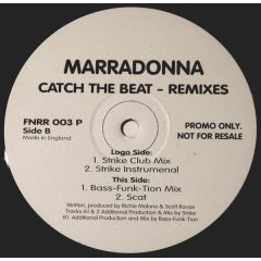 Marradonna - Marradonna - Catch The Beat (Remixes) - Fat 'N' Round