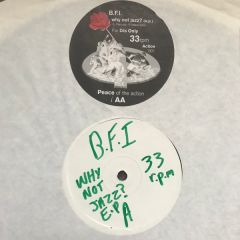 B.F.I. - B.F.I. - Why Not Jazz? (E.P.) - Peace Of The Action