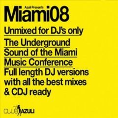 Azuli Presents - Azuli Presents - Miami 2008 (Un-Mixed) - Azuli