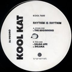 Rhythim Is Rhythim - Rhythim Is Rhythim - The Beginning - Kool Kat