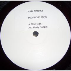Moving Fusion - Moving Fusion - Star Sign / Party People - Ram Records