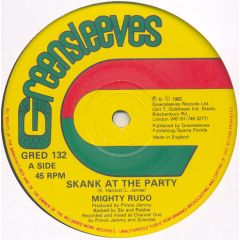 Mighty Rudo - Mighty Rudo - Skank At The Party - Greensleeves