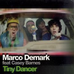 Marco Demark Feat. Casey Barnes - Marco Demark Feat. Casey Barnes - Tiny Dancer - All Around The World