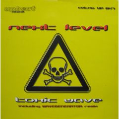 Next Level - Next Level - Toxic Wave - Upbeat Records