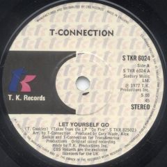 T-Connection - T-Connection - Let Yourself Go - T.K. Records