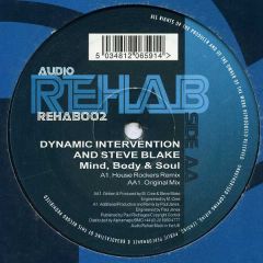 Dynamic Int. & Steve Blake - Dynamic Int. & Steve Blake - Mind Body & Soul (Remix) - Audio Rehab 