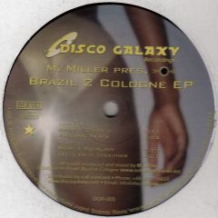 M Miller Pres Schwarzpunkt - M Miller Pres Schwarzpunkt - Brazil 2 Cologne EP - Disco Galaxy 