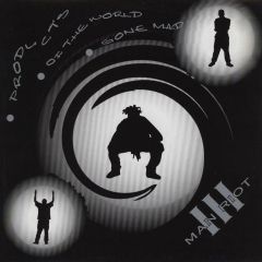 Man Riot Iii - Man Riot Iii - Products Of The World Gone Mad - Blackwiz