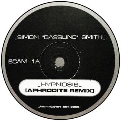 Simon 'Bassline' Smith - Simon 'Bassline' Smith - Windows (Remix)/Hypnosis (Remix) - Scam 