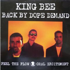 King Bee - King Bee - Back By Dope Demand - 1st Bass
