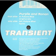 Purple & Ronan - Purple & Ronan - Future Blue - Transient