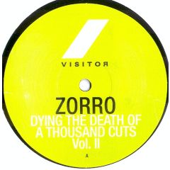 Zorro - Zorro - Dying The Death Of A Thousand Cuts Vol. 2 - Visitor 
