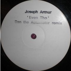 Joseph Arthur - Joseph Arthur - Even Tho - White