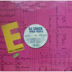 DJ Crack - DJ Crack - Space People - Full-E Records