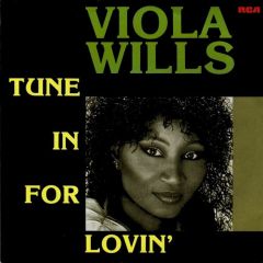 Viola Wills - Viola Wills - Tune In For Lovin' - RCA