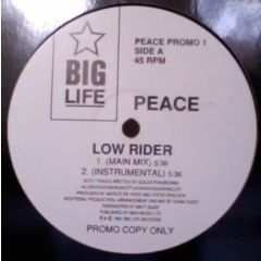 Peace - Peace - Lowrider - Big Life
