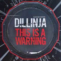 Dillinja - Dillinja - This Is A Warning / Super DJ - Valve