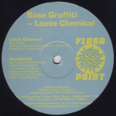 Base Graffiti - Base Graffiti - Loose Chemical - Flashpoint