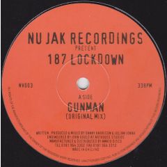 187 Lockdown - 187 Lockdown - Gunman / Playin' Around - Nu Jak