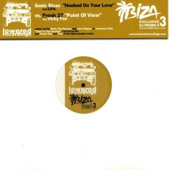 Sonic Divas / Fresh 27 - Sonic Divas / Fresh 27 - Hooked On Your Love/Point Of View - Lowered