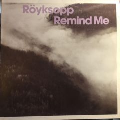 Röyksopp - Röyksopp - Remind Me - Wall Of Sound