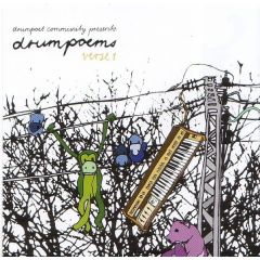 Drumpoet Community Presents - Drumpoet Community Presents - Drumpoems Verse 1 - Drumpoet Community