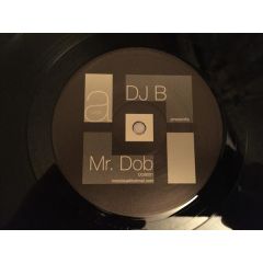 DJ B - DJ B - Mr. Dob - Dob