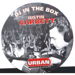 Justin Garrett - Justin Garrett - DJ In The Box (Volume 2) - Urban Collective