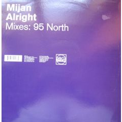 Mijan - Mijan - Alright - Slip 'N' Slide