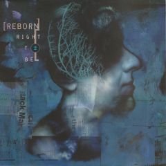 Reborn - Reborn - Right To Be - Island