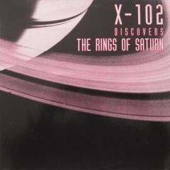 X-102 - The Rings Of Saturn - Tresor