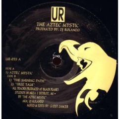 DJ Rolando - DJ Rolando - The Aztec Mystic - UR
