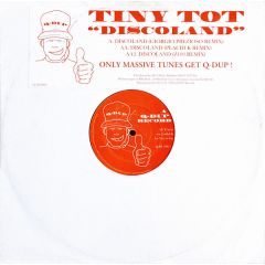 Tiny Tot - Tiny Tot - Discoland - Q-Dup