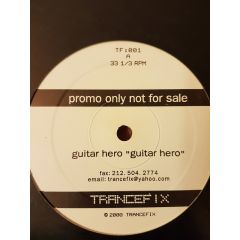 Guitar Hero - Guitar Hero - Guitar Hero - Trancefix