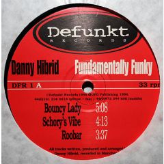 Danny Hibrid - Danny Hibrid - Fundamentally Funky - Defunkt