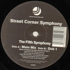 Street Corner Symphony - Street Corner Symphony - The Fifth Symphony (Harvey Mixes) - Street Corner