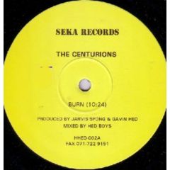 The Centurions - The Centurions - Burn - Seka Records