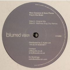 Rico Casazza & Suso Flores - Rico Casazza & Suso Flores - Fog In The Breain - Blurred Vision