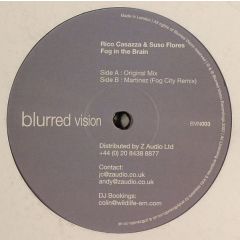 Rico Casazza & Suso Flores - Rico Casazza & Suso Flores - Fog In The Breain - Blurred Vision