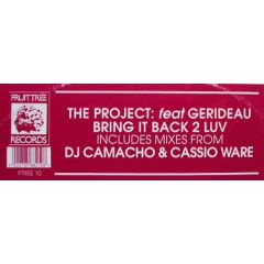 Gerideau & The Project - Gerideau & The Project - Bring It Back 2 Luv - Fruit Tree
