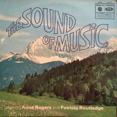 Anne Rogers & Patricia Routledge - Anne Rogers & Patricia Routledge - The Sound Of Music - Music For Pleasure