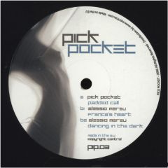 Pick Pocket / Alessio Mereu - Pick Pocket / Alessio Mereu - Padded Cell / Franca's Heart - Pick Pocket 3