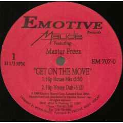 Maude - Maude - Get On The Move - Emotive